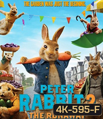 4K - Peter Rabbit 2: The Runaway (2021) ปีเตอร์ แรบบิท 2: เดอะ รันอะเวย์ - แผ่นหนัง 4K UHD