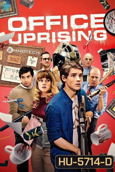 Office Uprising ฝ่าดงคนออฟฟิศคลั่ง 2018