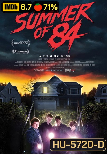 Summer Of 84 (2018) ส่องหลอน ซัมเมอร์สยอง