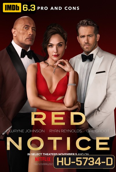 Red Notice (2021) โคตรคน 3 คม โจรกรรมระห่ำโลก