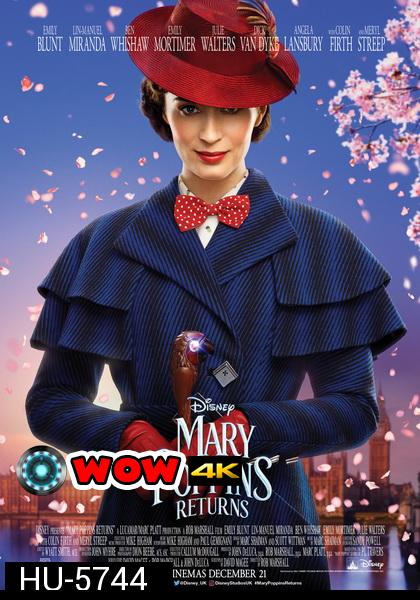Mary Poppins Returns (2018)  แมรี่ ป๊อบปิ้นส์