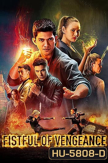 Fistful of Vengeance (2022) กำปั้นคั่งแค้น