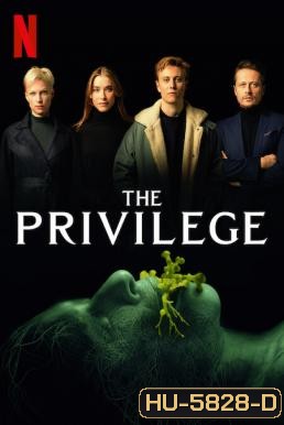 The Privilege (2022) เดอะ พริวิเลจ