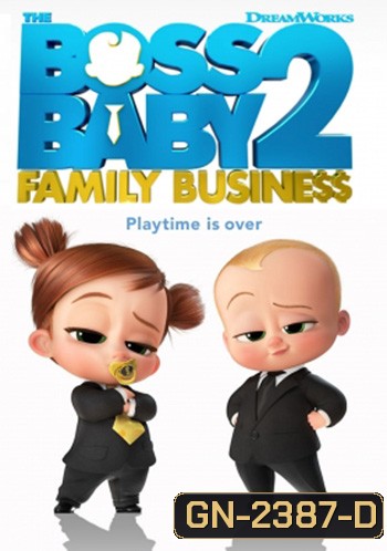 The Boss Baby: Family Business (2021) เดอะ บอส เบบี้ 2