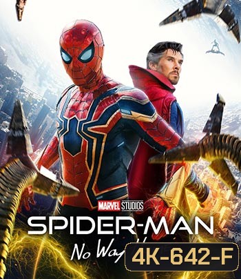 4K - Spider Man No Way Home (2021) สไปเดอร์แมน โน เวย์ โฮม - แผ่นหนัง 4K UHD