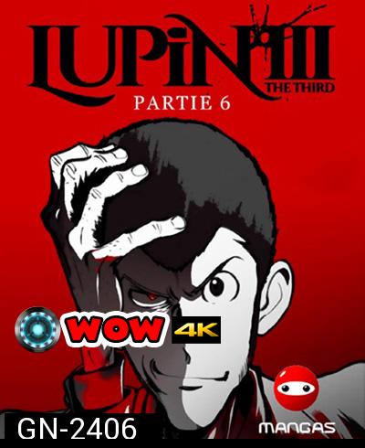 Lupin the 3rd Part 6 จอมโจรลูแปง (24 ตอนจบ)
