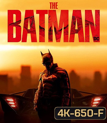 4K - The Batman (2022) เดอะ แบทแมน - แผ่นหนัง 4K UHD