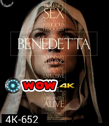 4K - Benedetta (2021) เบเนเดตต้า ใครอยากให้เธอบาป - แผ่นหนัง 4K UHD