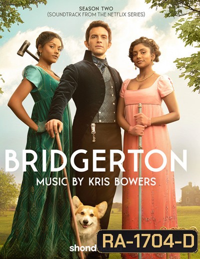 Bridgerton Season 2 (2022) วังวนรัก เกมไฮโซ ปี 2 (8 ตอนจบ)