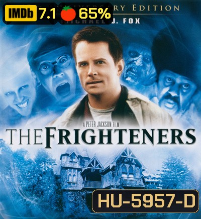 The Frighteners [15th Anniversary Edition] สามผีสี่เผ่าเขย่าโลก 1996