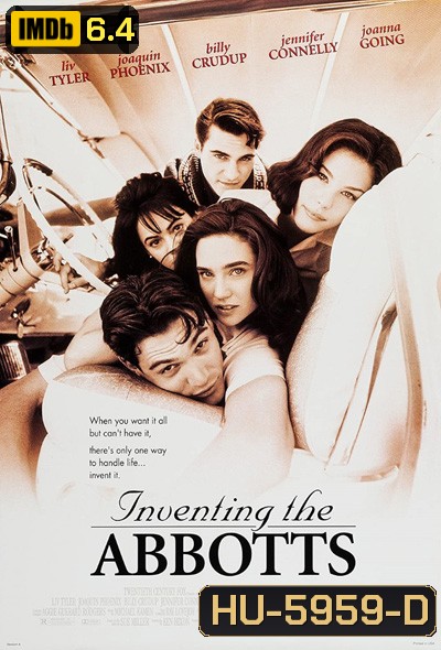 Inventing the Abbotts (1997) อย่าห้ามหัวใจให้ใกล้ชิดกัน
