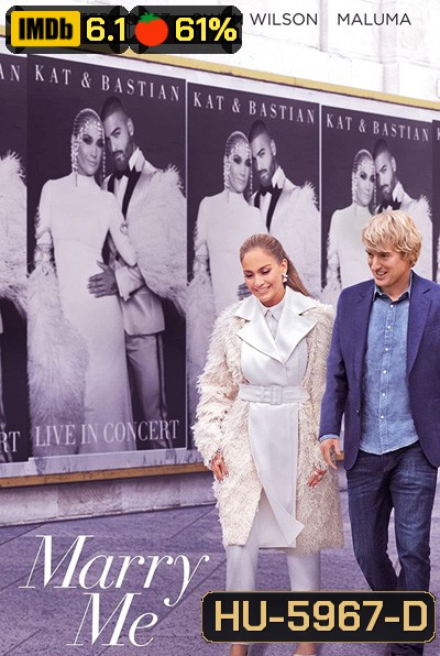 Marry Me (2022) ไปแฟนมีต แต่พีคได้แต่งงาน