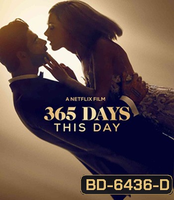 365 Days - This Day (2022) 365 วัน
