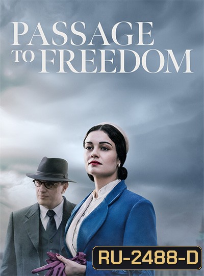 Passport to Freedom (8 ตอนจบ)
