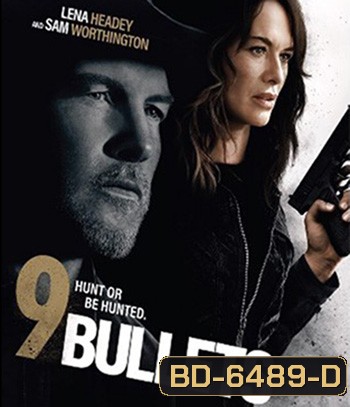 9 Bullets (2022)
