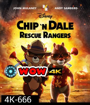 4K - Chip 'n Dale: Rescue Rangers (2022) - แผ่นหนัง 4K UHD