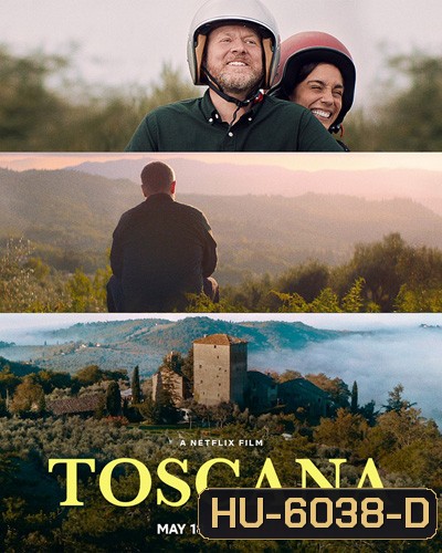 Toscana (2022) ทัสคานี