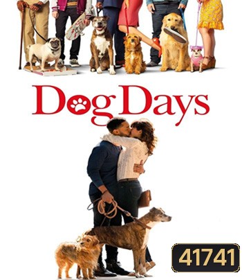 DOG DAYS (2018) วันดีดี รักนี้ มะ(หมา) จัดให้