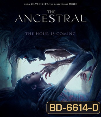 The Ancestral (2021) สาปบรรพบุรุษ