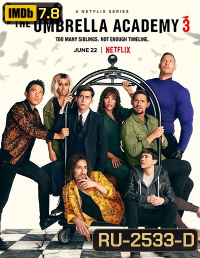 The Umbrella Academy Season 3 (2022) ดิ อัมเบรลลา อคาเดมี่ ซีซั่น 3 (10 ตอนจบ)