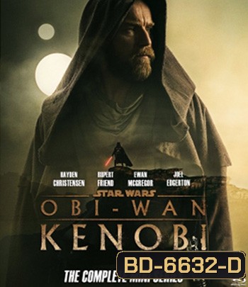Star Wars : Obi-Wan Kenobi (2022) 6 ตอนจบ
