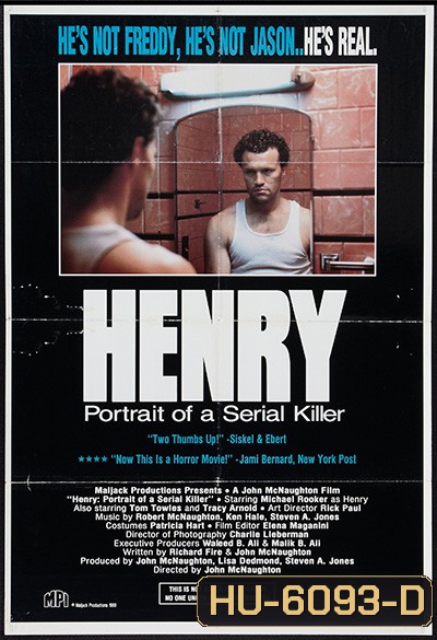 Henry - Portrait of a Serial Killer (1986) ฆาตกรสุดโหดโคตรอำมหิตจิตเย็นชา