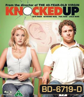 Knocked Up (2007) ป่องปุ๊ป ป่วนปั๊ป