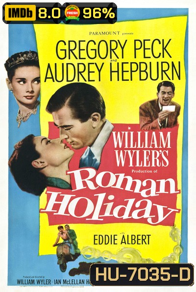 Roman Holiday (1953) โรมรำลึก (ภาพขาวดำ)