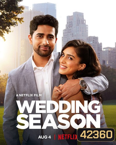 Wedding Season (2022) เวดดิ้ง ซีซั่น