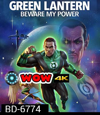 Green Lantern : Beware My Power (2022)