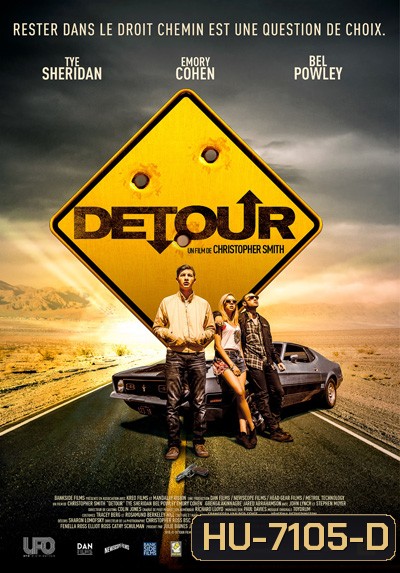 Detour (2016) ทางแยก ถนนสายอำมหิต
