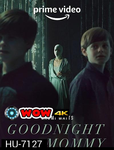 Goodnight Mommy (2022)