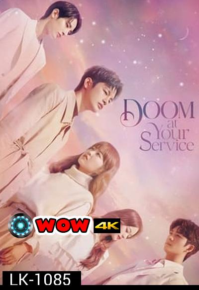 Doom at Your Service (2021) 16 ตอนจบ
