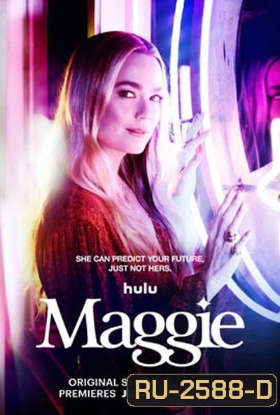 Maggie Season 1 (2022) 13 ตอนจบ