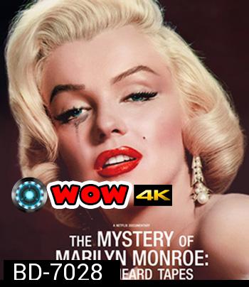The Mystery of Marilyn Monroe The Unheard Tapes (2022)  (ปริศนามาริลิน มอนโร: เทปลับ)