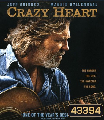 Crazy Heart (2009) เพลงรักจากใจร้าว