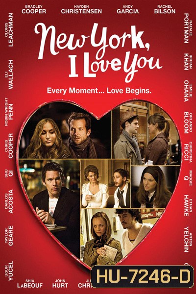 NEW YORK, I LOVE YOU (2008) นิวยอร์ค นครแห่งรัก