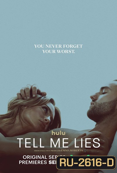 Tell Me Lies Season 1 (2022) 10 ตอนจบ