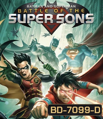 Batman and Superman: Battle of the Super Sons (2022)