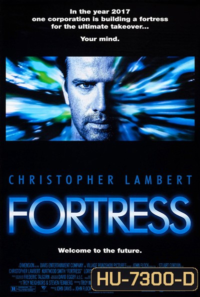 Fortress (1992) คุกศตวรรษนรก