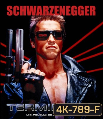 4K - The Terminator (1984) ฅนเหล็ก 2029 - แผ่นหนัง 4K UHD