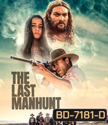 The Last Manhunt (2022)