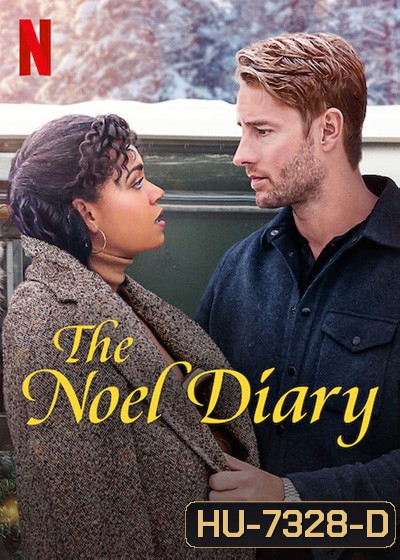 The Noel Diary (2022) บันทึกของโนเอล