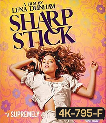 4K - Sharp Stick (2022) - แผ่นหนัง 4K UHD