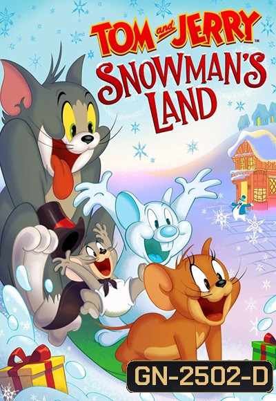 Tom and Jerry Snowman's Land (2022)