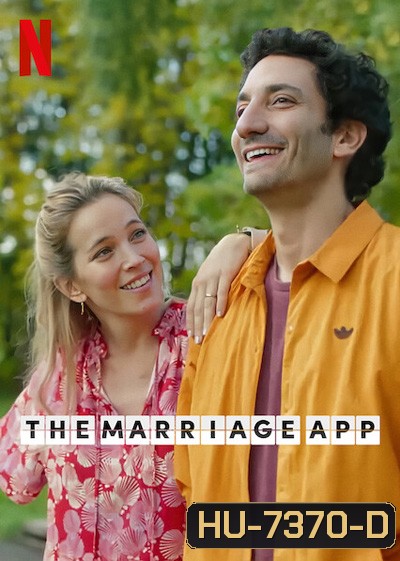 The Marriage App (2022) แอปคู่แต่งแข่งแต้มรัก