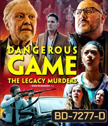 Dangerous Game The Legacy Murders (2022)