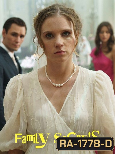 Family Secrets (2022) เงื่อนลับ วิวาห์ลวง (8 ตอนจบ)