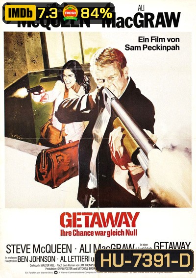 The Getaway (1972) เดอะ เกตเวย์
