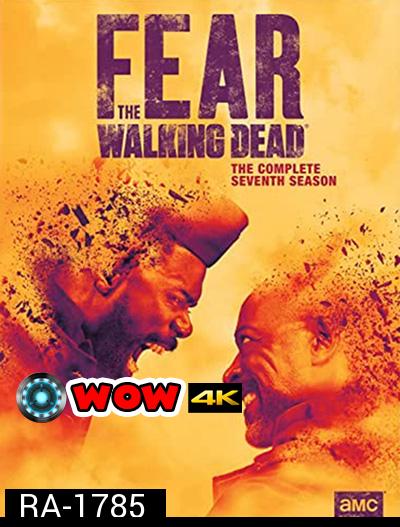 Fear The Walking Dead Season 7 ปฐมบทผีไม่ยอมตาย ปี 7 (16 ตอนจบ)
